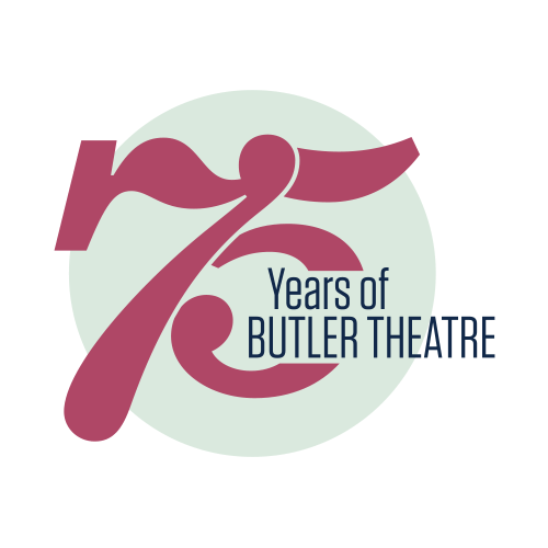 75 Years of Butler Theatre